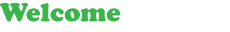 Welcome